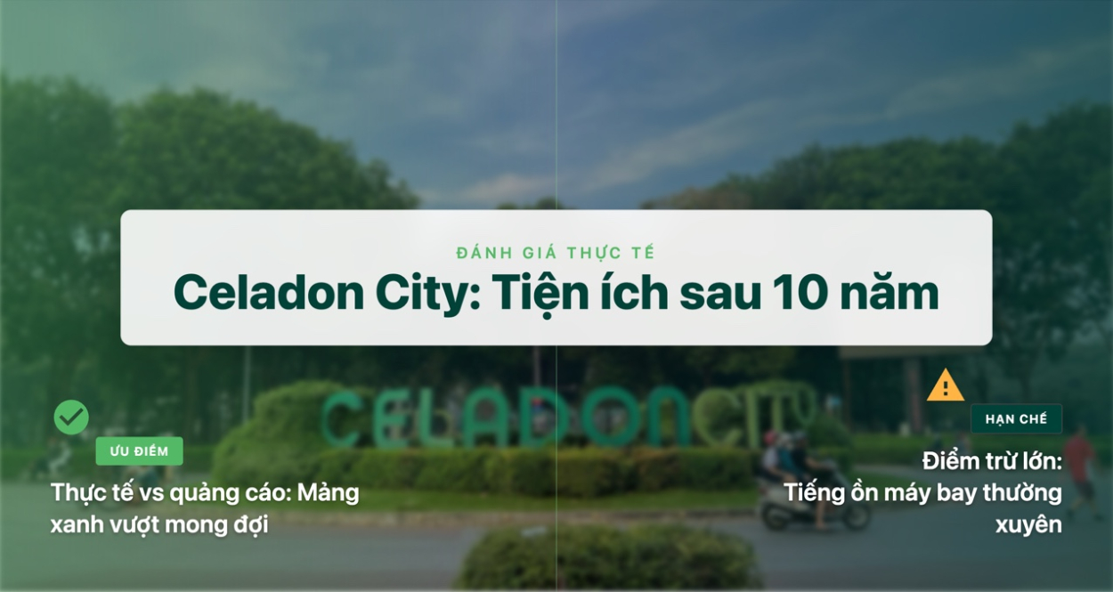 so sánh thực tế vận hành với quảng cáo, điểm sáng công viên 16,4 ha và điểm trừ tiếng ồn máy bay.